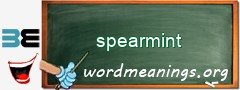 WordMeaning blackboard for spearmint